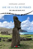 Une vie à l’île de Pâques
