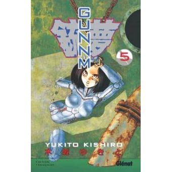 Gunnm Tome 5 Gunnm Yukito Kishiro Poche Achat Livre Fnac