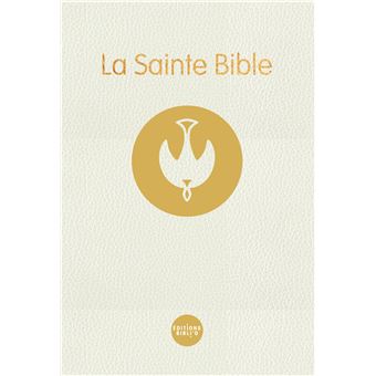 Sainte Bible Colombe rigide, blanche, reliée