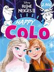 La Reine des Neiges 2 - Happy Colo (Elsa et Anna)