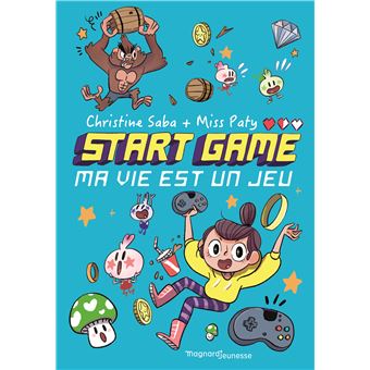 Ma vie est un jeu. 1