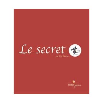 El Secreto, de Éric Battut  Pekeleke Literatura Infantil