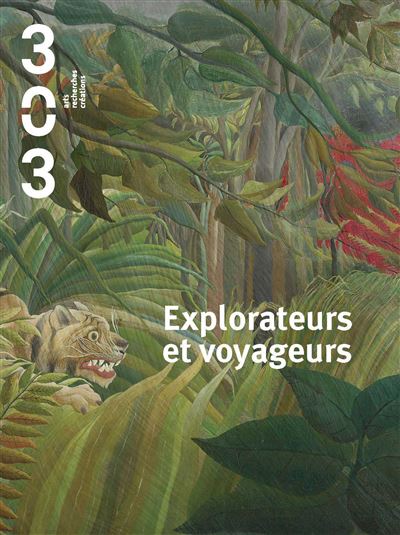 Explorateurs et Voyageurs -  Collectif - broché