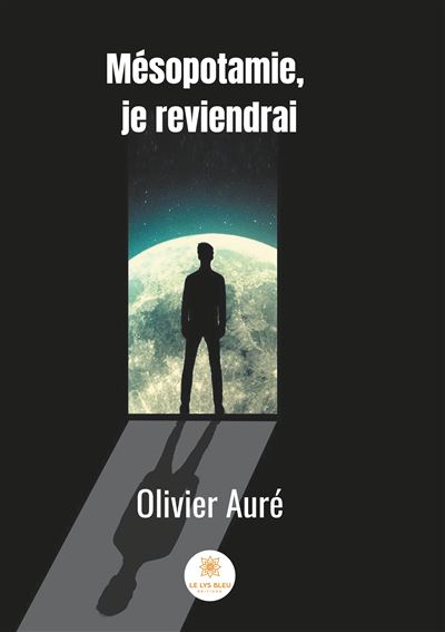 Mésopotamie, je reviendrai