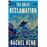 The Great Reclamation