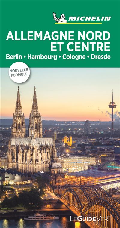 ALLLEMAGNE NORD ET CENTRE BERLIN HAMBOURG COLOGNE