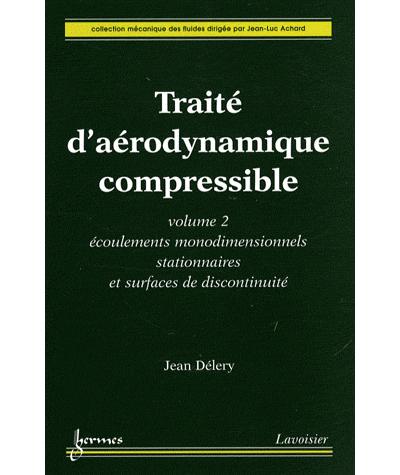 Traité d'aérodynamique compressible