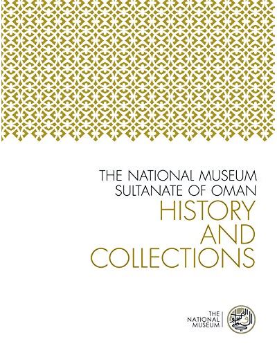 National museum sultanate of oman
