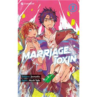 Marriage Toxin T02