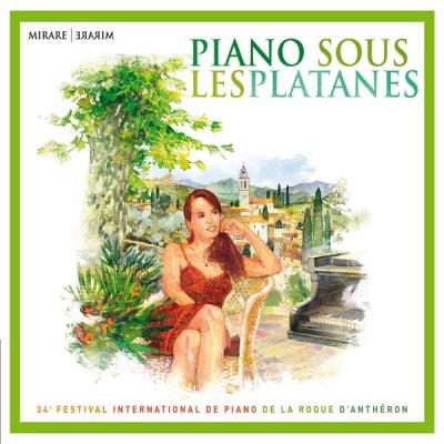 Piano sous les platanes - 34ème festival de La Roque d'Antheron