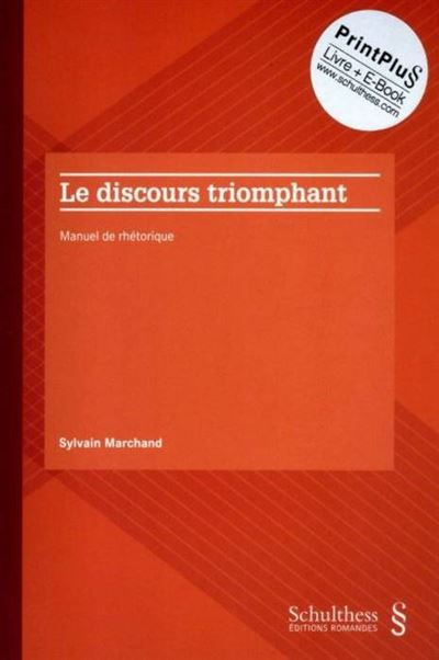 Le discours triomphant