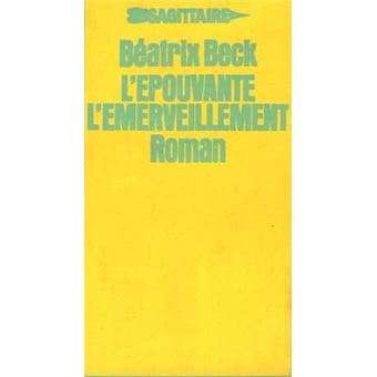 L'épouvante, l'émerveillement