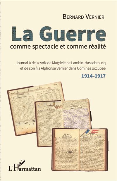La guerre comme spectacle et comme realite journal a deux
