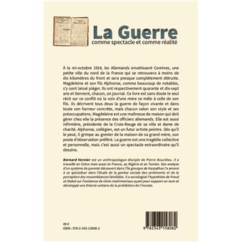 La guerre comme spectacle et comme réalité