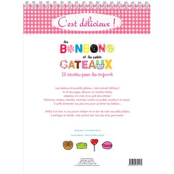 C’est délicieux ! Les bonbons et les petits gâteaux