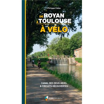 À Vélo de Royan à Toulouse