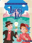 Lucas et Lili : la guerre des inventeurs