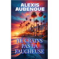 NE CRAINS PAS LA FAUCHEUSE