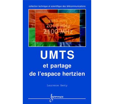 Umts et partage de l'espace hertzien