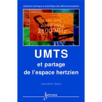 Umts et partage de l'espace hertzien