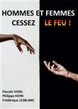 Hommes et femmes Cessez le Feu !