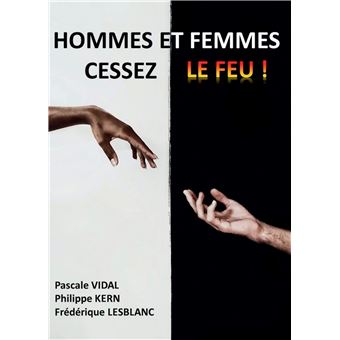 Hommes et femmes Cessez le Feu !