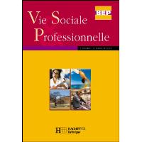 Bep Vie Sociale Professionnelle Bep Livre Bd Soldes Fnac
