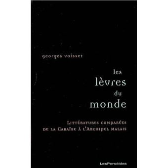 Les Lèvres du monde
