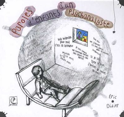 Paroles d'enfants à un psychanalyste