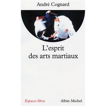 Les arts martiaux ou l'esprit des bud? - Michel Random by Michel Random