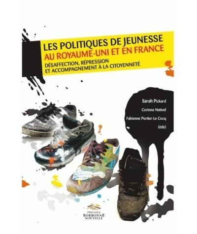 Politiques de jeunesse au royaume-uni et en france (les). de