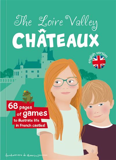 The Loire Valley châteaux