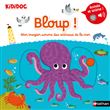 Bloup! Mon imagier sonore des animaux de la mer