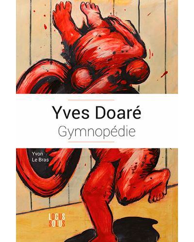Yves Doaré, gymnopédie