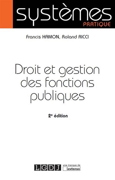 Droit et gestion des fonctions publiques   - 2eme edition