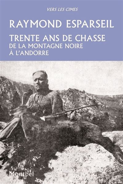 Trente ans de chasse