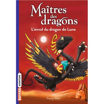Maîtres des dragons, Tome 06