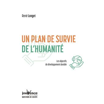 Un plan de survie de l'humanité