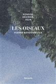 Penser, décider, agir - Les oiseaux