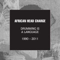 Drumming Is A Language 1990-2011