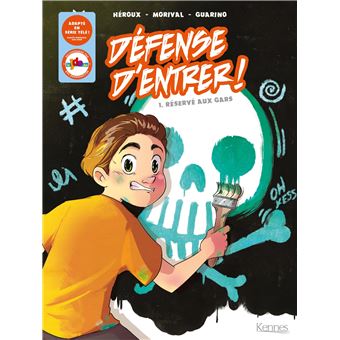 Défense d'entrer! BD T01