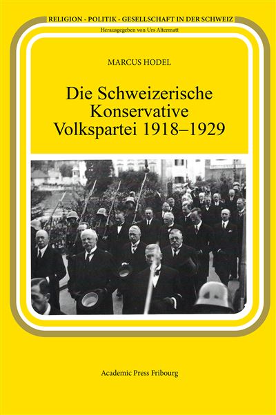 Die Schweizerische Konservative Volkspartei (1918-1929)