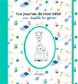 Le journal de mon bébé avec Sophie la girafe