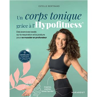 Un corps tonique grâce à l'Hypofitness