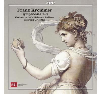 Krommer : Symphonies numéros 1, 2 et 3