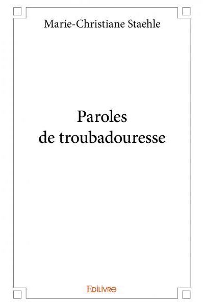 Paroles de troubadouresse