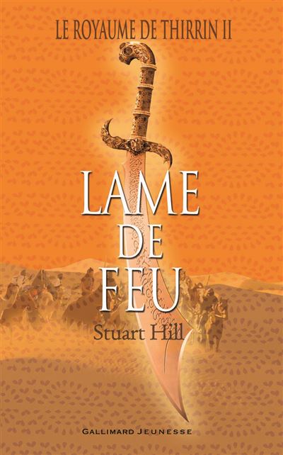 La lame de feu