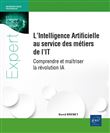 L’Intelligence Artificielle au service des métiers de l'IT