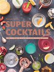 Super cocktails