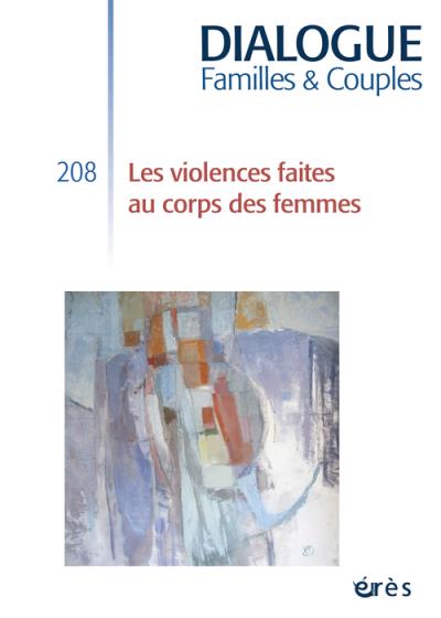 Dialogue 208 - les violences faites au corps des femmes